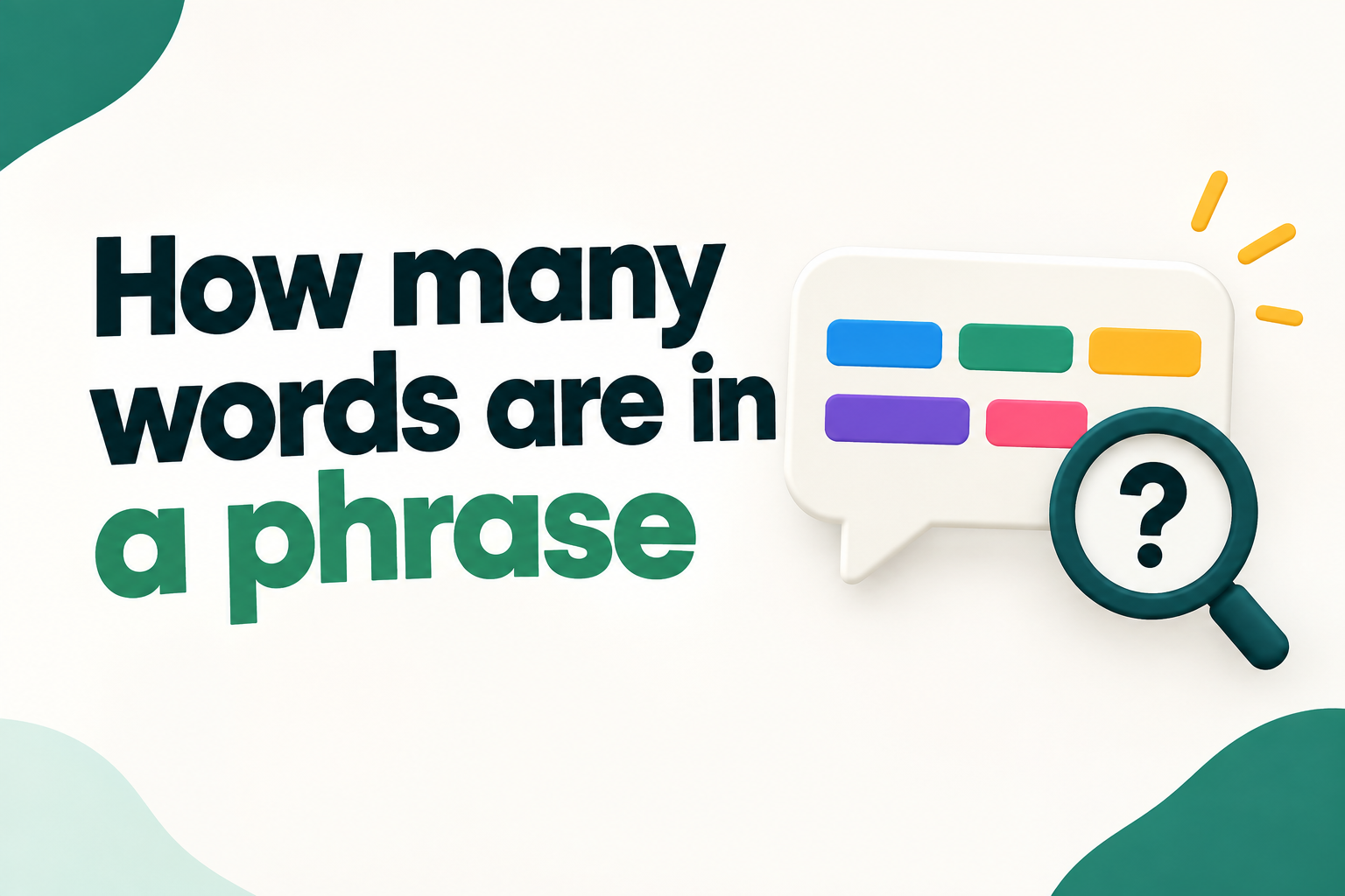 How Many Words Are in a Phrase?
